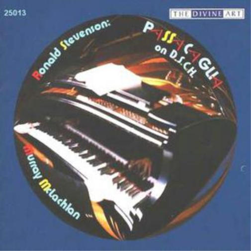 Ronald Stevenson: Passacaglia On D.S.C.H.