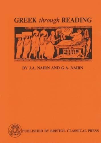 Greek Through Reading (Greek Language