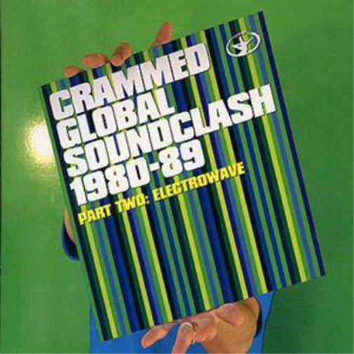 Crammed Global Soundclash: Electrowave