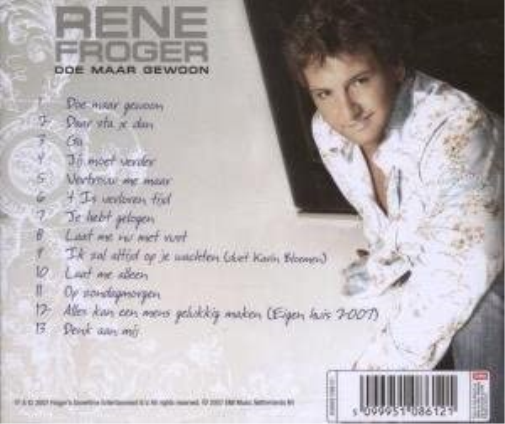 Rene Froger - Doe Maar Gewoon