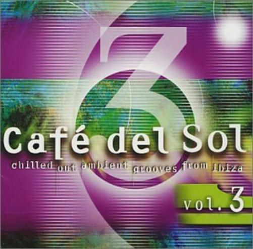 Cafe Del Sol, Vol. 3