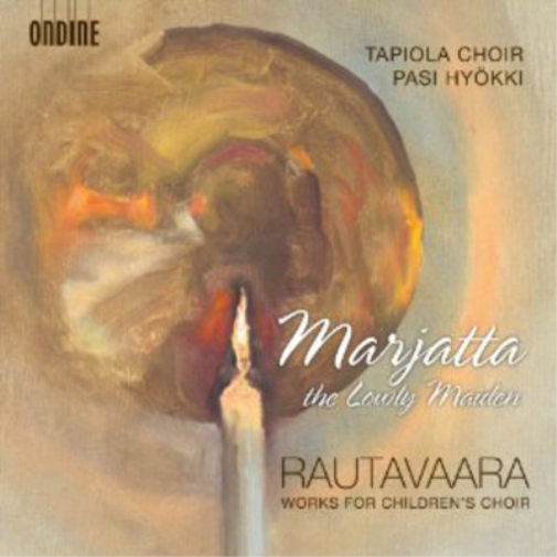 Rautavaara: Marjatta the Lowly Maiden