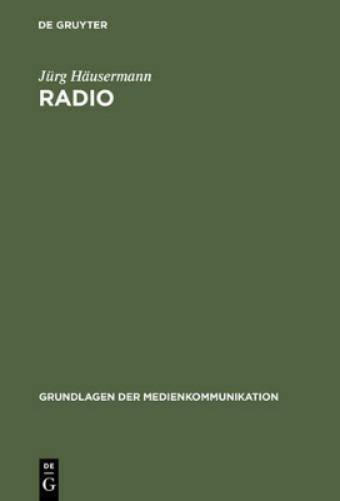 Radio (Grundlagen der Medienkommunikation, 6) (German Edition