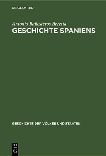 Geschichte Spaniens (Geschichte der Völker und Staaten) (German Edition