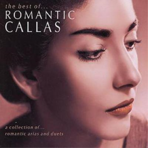 The Best Of...Romantic Callas