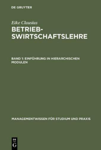 Einführung in hierarchischen Modulen (Managementwissen für Studium und Praxis) (German Edition