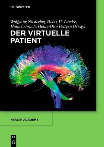 Der virtuelle Patient (Health Academy, 1) (German Edition