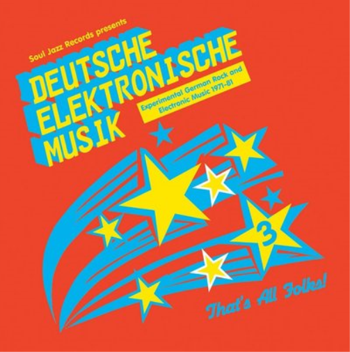 Deutsche Elektronische Musik: Experimental German Rock and Electronic Music 1971-81 - Volume 3