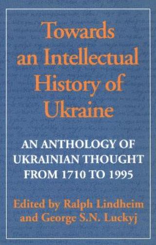 Towards an Intellectual History of Ukraine