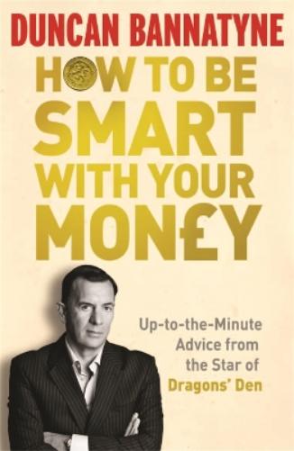 How To Be Smart With Your Money