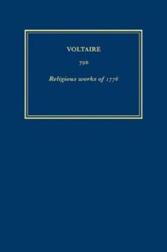 Œuvres complètes de Voltaire (Complete Works of Voltaire) 79B