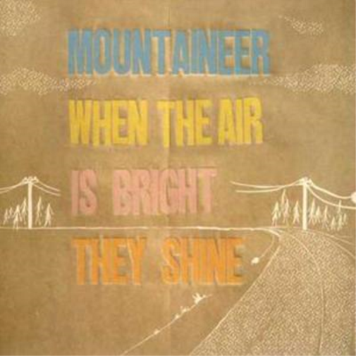 When the Air Is Bright They Shine