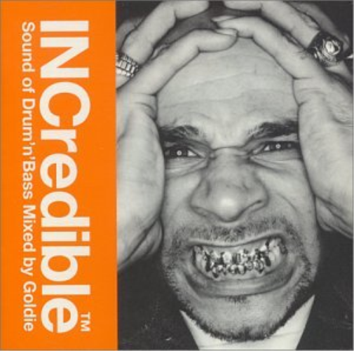 Goldie-Incredible Sound of