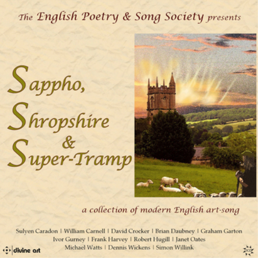 Sappho, Shropshire & Super-Tramp: A Collection of Modern English Art-song