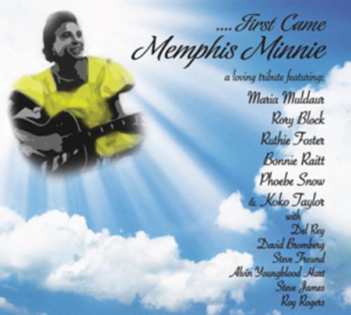 ...First Came Memphis Minnie