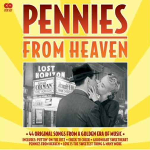 Pennies from Heaven: 44 Orginal Songs from a Golden Era of Music