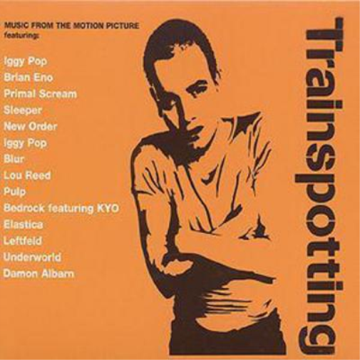 Trainspotting: Music from the Motion Picture - Volume 1