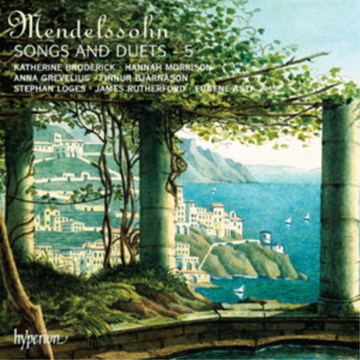 Felix Mendelssohn: Songs and Duets - Volume 5