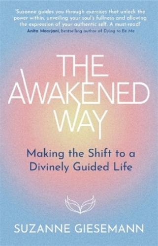 The Awakened Way