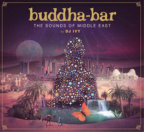Buddha Bar - The Sounds of Middle East