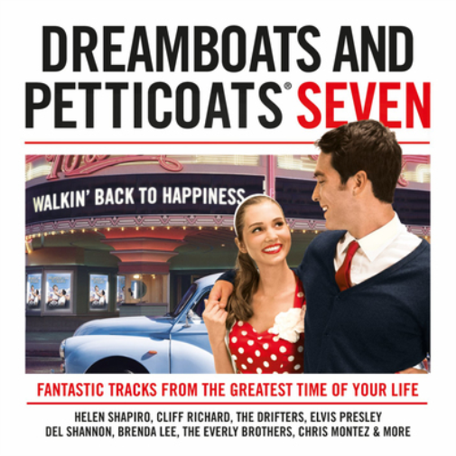 Dreamboats and Petticoats: Walkin' Back to Happiness - Volume 7
