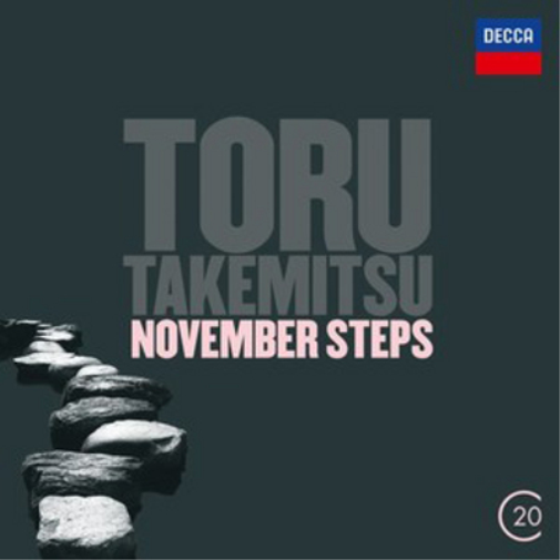 Toru Takemitsu: November Steps