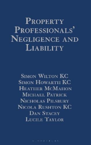Property Professionals’ Negligence and Liability