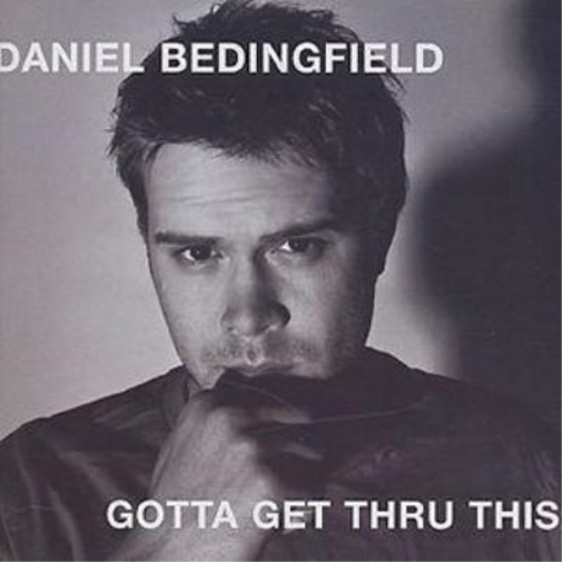 Gotta Get Thru This (Bonus Tracks)