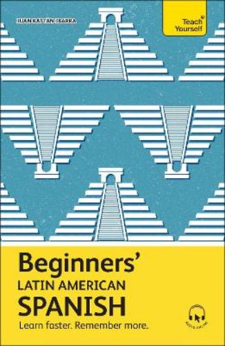 Beginners’ Latin American Spanish