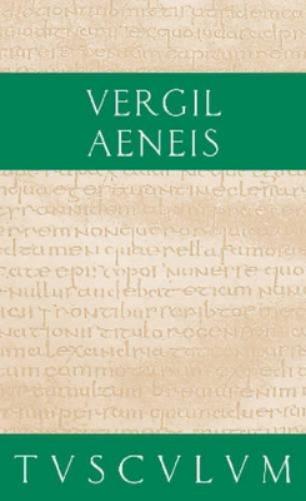 Aeneis: Lateinisch - Deutsch (Sammlung Tusculum