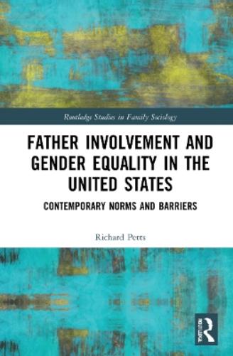 Father Involvement And Gender Equality