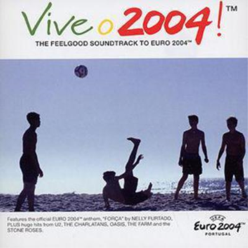 Vive O 2004 - The Feelgood Soundtrack to Euro 2004