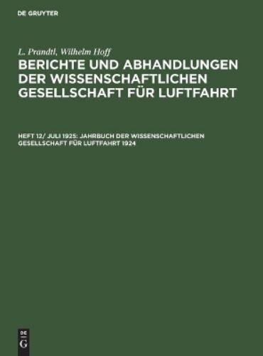 Jahrbuch der Wissenschaftlichen Gesellschaft für Luftfahrt 1924 (German Edition