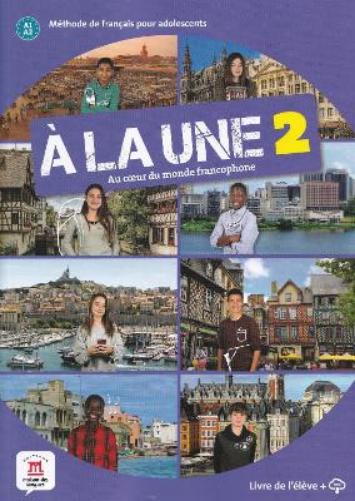 A la une 2 - Livre de l'eleve + audio MP3. A1/A2