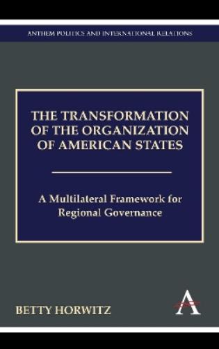 The Transformation of the Organization of American States