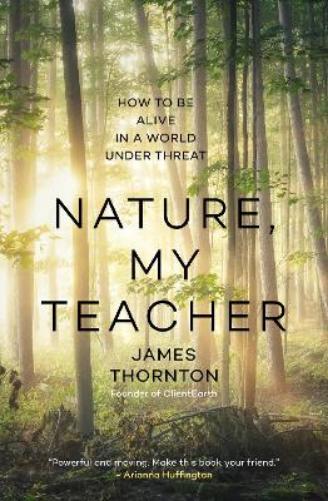 Nature is My Teacher