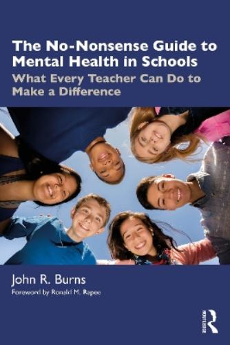 Nononsense Guide To Mental Health In Sch