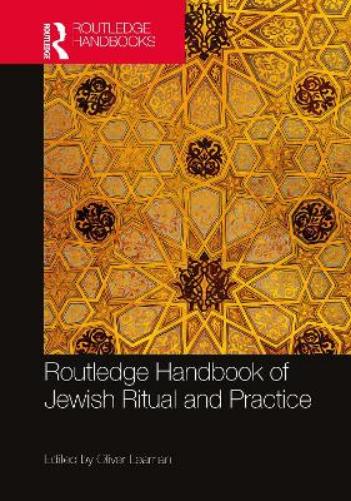 Routledge Handbook Of Jewish Ritual And