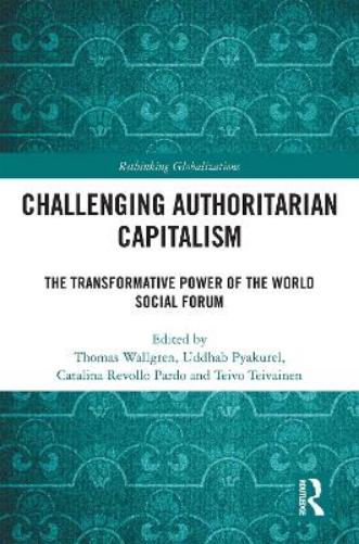 Challenging Authoritarian Capitalism