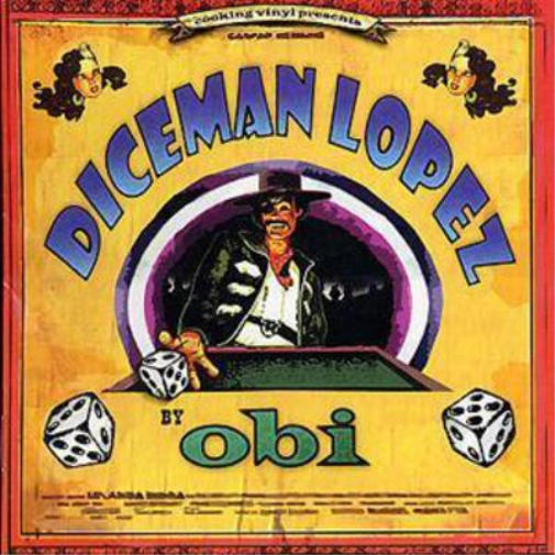 Dice Man Lopez