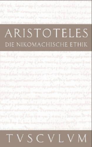 Die Nikomachische Ethik