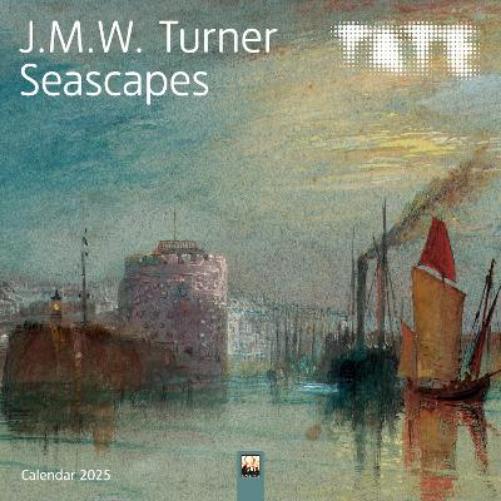 Tate: J.M.W. Turner Seascapes Wall Calendar 2025 (Art Calendar)