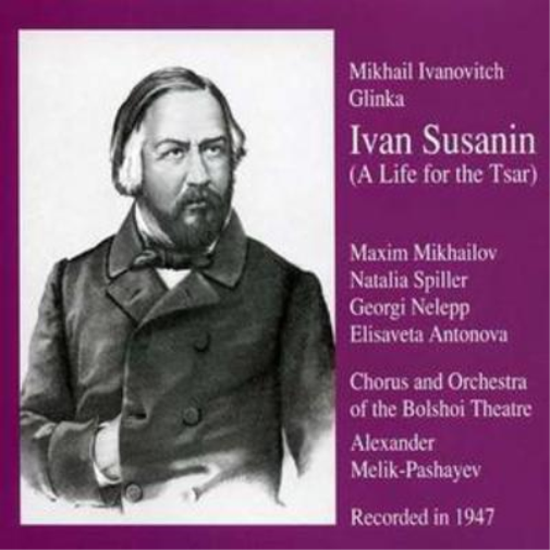 Glinka/a Life for the Tsar
