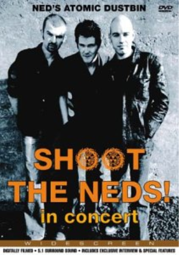 Shoot The Neds! In Concert