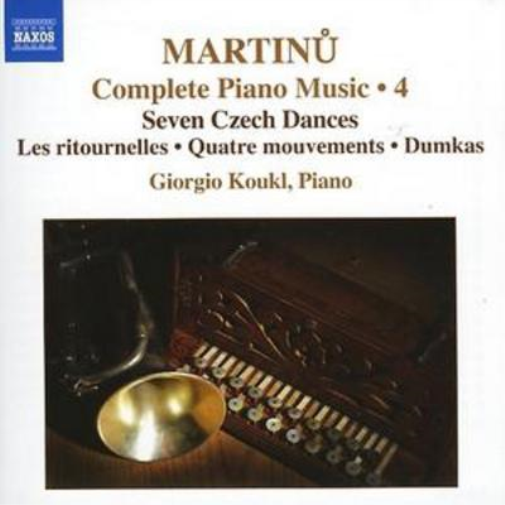 Complete Piano Music: Seven Czech Dances/Les Ritournelles/Quatre Movements/Dumkas - Volume 4
