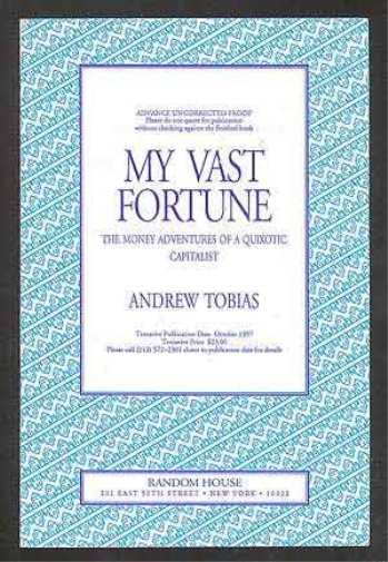 My Vast Fortune