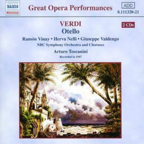 Otello (Toscanini, Nbc So and Choruses)