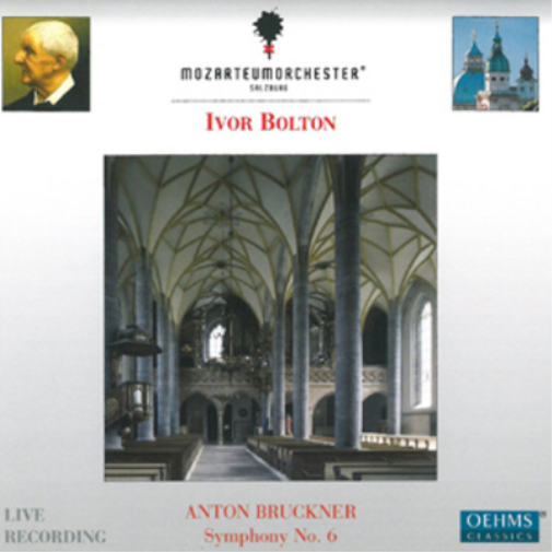 Anton Bruckner: Symphony No. 6