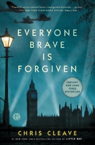 Everyone Brave Is Forgiven