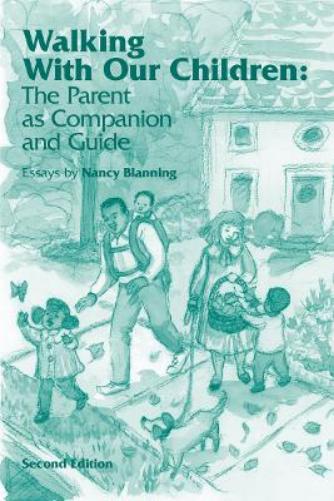 Walking with Our Children